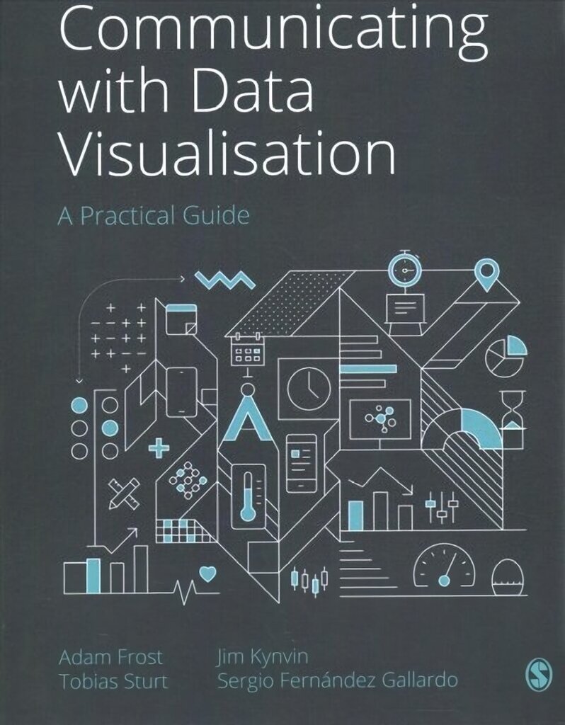 Communicating with Data Visualisation: A Practical Guide цена и информация | Entsüklopeediad, teatmeteosed | kaup24.ee