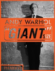 Andy Warhol Giant Size: mini format hind ja info | Kunstiraamatud | kaup24.ee