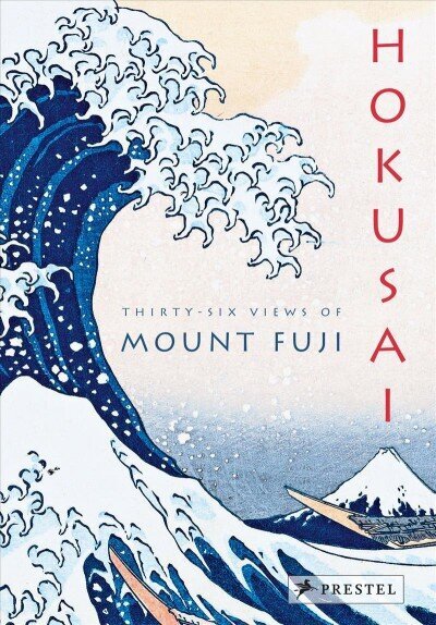 Hokusai: Thirty-Six Views of Mount Fuji цена и информация | Kunstiraamatud | kaup24.ee