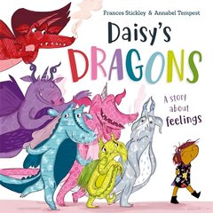 Daisy's Dragons: a story about feelings hind ja info | Väikelaste raamatud | kaup24.ee