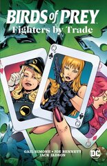 Birds of Prey: Fighters by Trade цена и информация | Фантастика, фэнтези | kaup24.ee