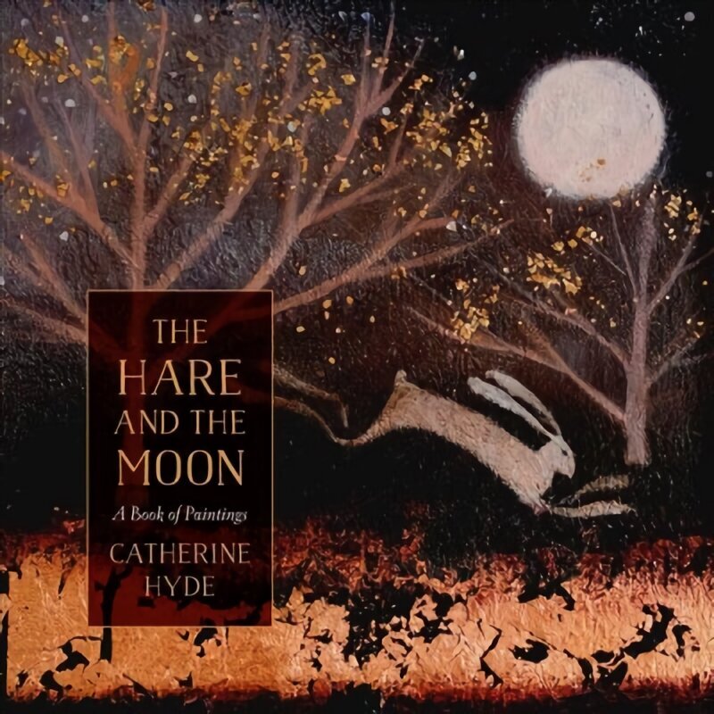 Hare and the Moon: A Calendar of Paintings цена и информация | Kunstiraamatud | kaup24.ee