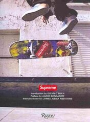Supreme: Downtown New York Skate Culture цена и информация | Самоучители | kaup24.ee