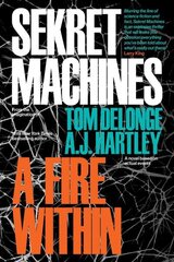 Sekret Machines Book 2: A Fire Within: Volume 2 hind ja info | Fantaasia, müstika | kaup24.ee