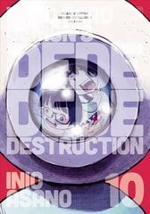 Dead Dead Demon's Dededede Destruction, Vol. 10 цена и информация | Фантастика, фэнтези | kaup24.ee