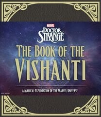 Doctor Strange: The Book of the Vishanti: A Magical Exploration of the Marvel Universe hind ja info | Fantaasia, müstika | kaup24.ee