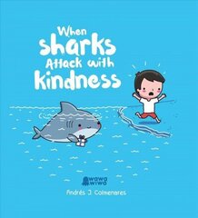 When Sharks Attack With Kindness цена и информация | Фантастика, фэнтези | kaup24.ee