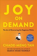 Joy on Demand: The Art of Discovering the Happiness Within цена и информация | Самоучители | kaup24.ee