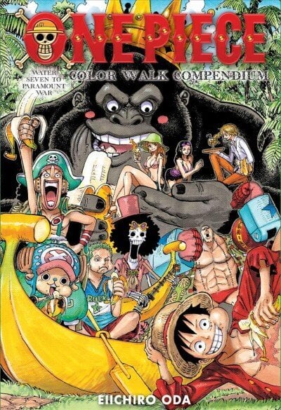 One Piece Color Walk Compendium: Water Seven to Paramount War hind ja info | Kunstiraamatud | kaup24.ee