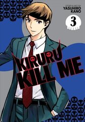 Kiruru Kill Me Vol. 3 цена и информация | Фантастика, фэнтези | kaup24.ee