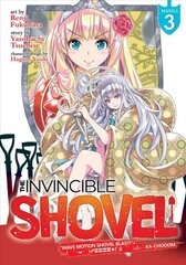 Invincible Shovel (Manga) Vol. 3 hind ja info | Fantaasia, müstika | kaup24.ee