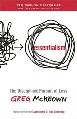 Essentialism: The Disciplined Pursuit of Less цена и информация | Самоучители | kaup24.ee