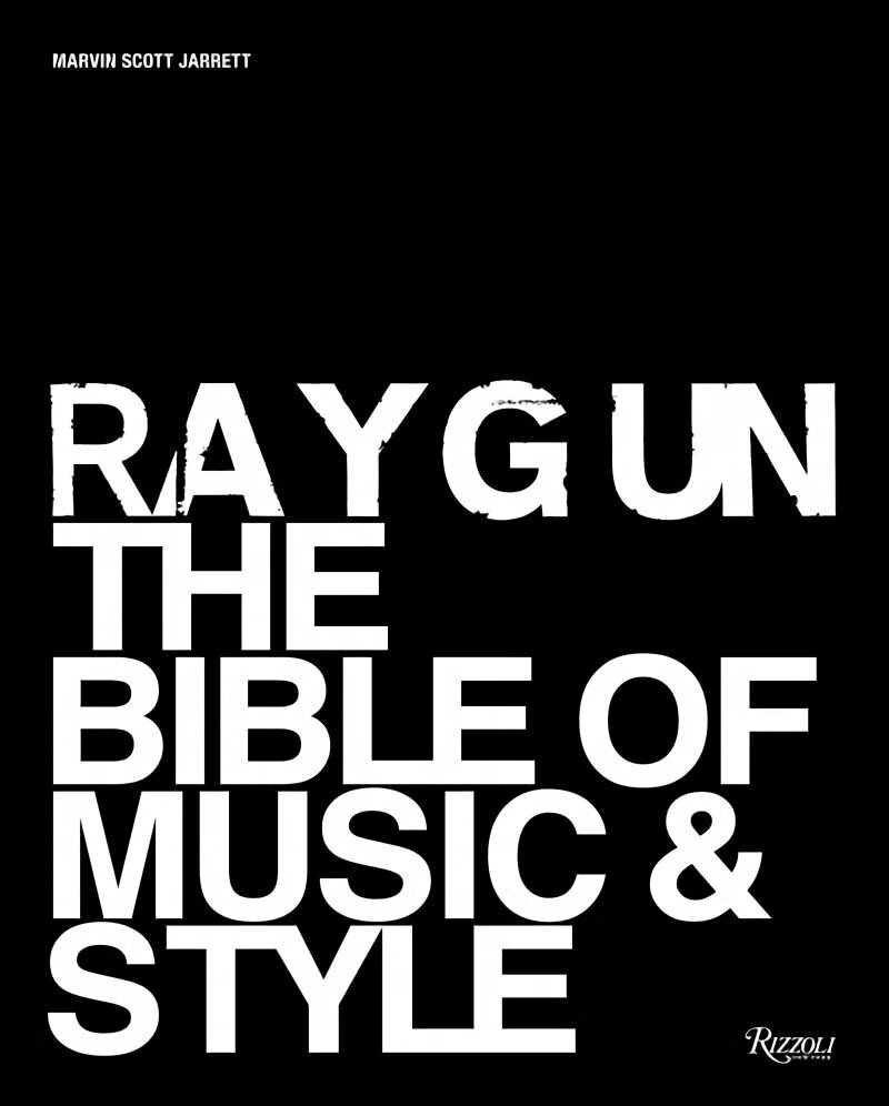 Ray Gun: The Bible of Music and Style hind ja info | Kunstiraamatud | kaup24.ee