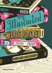 Illustrated Dust Jacket: 1920-1970 hind ja info | Kunstiraamatud | kaup24.ee