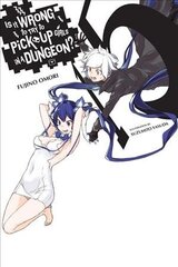 Is It Wrong to Try to Pick Up Girls in a Dungeon?, Vol. 15 (light novel) цена и информация | Фантастика, фэнтези | kaup24.ee