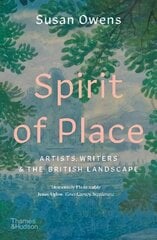 Spirit of Place: Artists, Writers and the British Landscape цена и информация | Книги об искусстве | kaup24.ee