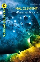 Mission Of Gravity: Mesklinite Book 1 цена и информация | Фантастика, фэнтези | kaup24.ee