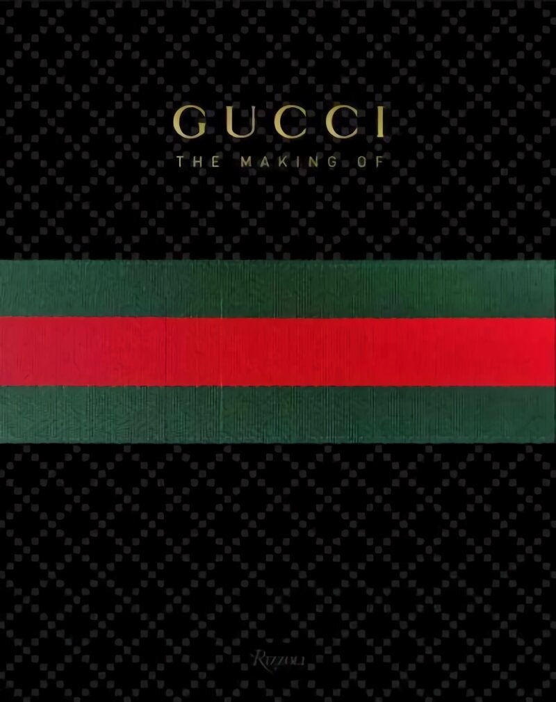 GUCCI: The Making Of: The Making of hind ja info | Kunstiraamatud | kaup24.ee