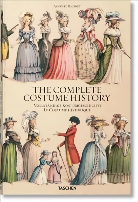 Auguste Racinet. The Complete Costume History Multilingual edition hind ja info | Moeraamatud | kaup24.ee