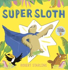 Super Sloth hind ja info | Väikelaste raamatud | kaup24.ee