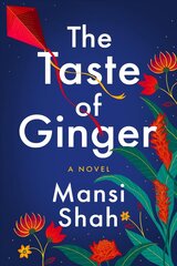 Taste of Ginger: A Novel hind ja info | Fantaasia, müstika | kaup24.ee