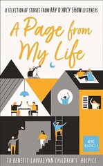 Page from My Life: A Selection of Stories from Ray D'Arcy Show Listeners цена и информация | Фантастика, фэнтези | kaup24.ee