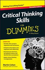 Critical Thinking Skills For Dummies hind ja info | Ühiskonnateemalised raamatud | kaup24.ee