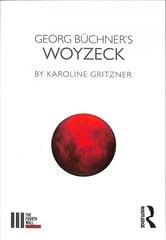 Georg Buchner's Woyzeck цена и информация | Книги об искусстве | kaup24.ee