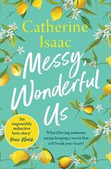 Messy, Wonderful Us: the most uplifting feelgood escapist novel you'll read this year цена и информация | Фантастика, фэнтези | kaup24.ee