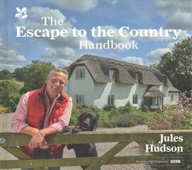 Escape to the Country Handbook: A Handbook for Living the Dream hind ja info | Eneseabiraamatud | kaup24.ee