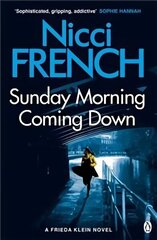 Sunday Morning Coming Down: A Frieda Klein Novel (7) цена и информация | Фантастика, фэнтези | kaup24.ee