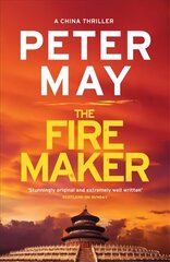 Firemaker: The explosive crime thriller from the author of The Enzo Files (The China Thrillers Book 1) цена и информация | Фантастика, фэнтези | kaup24.ee