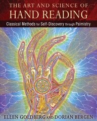 Art and Science of Hand Reading: Classical Methods for Self-Discovery through Palmistry hind ja info | Eneseabiraamatud | kaup24.ee