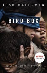 Bird Box: The Bestselling Psychological Thriller, Now a Major Film Film tie-in edition цена и информация | Фантастика, фэнтези | kaup24.ee