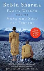 Family Wisdom from the Monk Who Sold His Ferrari ePub edition цена и информация | Самоучители | kaup24.ee