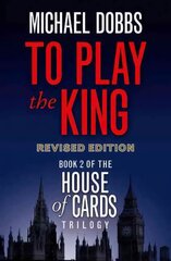 To Play the King TV tie-in edition, Book 2 hind ja info | Fantaasia, müstika | kaup24.ee