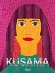 Kusama цена и информация | Книги об искусстве | kaup24.ee