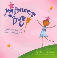 My Princess Boy цена и информация | Книги для малышей | kaup24.ee