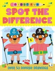 First Fun: Spot the Difference: Over 50 Diverse Drawings цена и информация | Книги для малышей | kaup24.ee