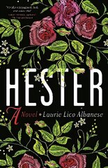 Hester: a bewitching tale of desire and ambition цена и информация | Фантастика, фэнтези | kaup24.ee