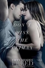 Fifty Shades Freed: (Movie tie-in edition): Book three of the Fifty Shades Series Media tie-in цена и информация | Фантастика, фэнтези | kaup24.ee