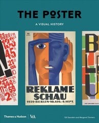 Poster: A Visual History цена и информация | Книги об искусстве | kaup24.ee