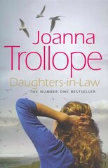 Daughters-in-Law: An enthralling, irresistible and beautifully moving novel from one of Britain's most popular authors цена и информация | Фантастика, фэнтези | kaup24.ee