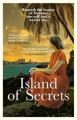 Island of Secrets: Escape to Cuba with this gripping beach read hind ja info | Fantaasia, müstika | kaup24.ee