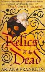 Relics of the Dead: Mistress of the Art of Death, Adelia Aguilar series 3 цена и информация | Фантастика, фэнтези | kaup24.ee