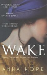 Wake: A heartrending story of three women and the journey of the Unknown Warrior цена и информация | Фантастика, фэнтези | kaup24.ee