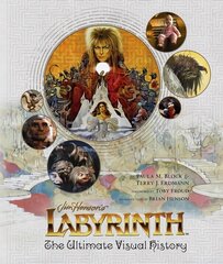 Labyrinth: The Ultimate Visual History цена и информация | Книги об искусстве | kaup24.ee