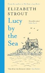 Lucy by the Sea: From the Booker-shortlisted author of Oh William! цена и информация | Фантастика, фэнтези | kaup24.ee