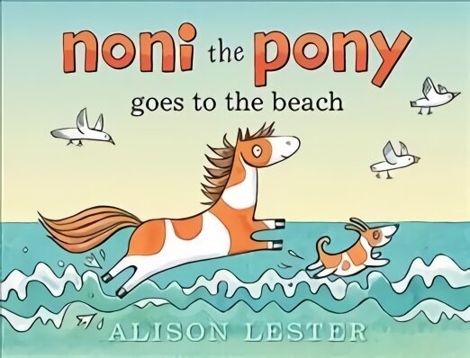 Noni the Pony Goes to the Beach цена и информация | Väikelaste raamatud | kaup24.ee