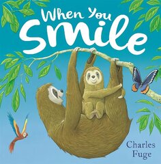 When You Smile цена и информация | Книги для малышей | kaup24.ee